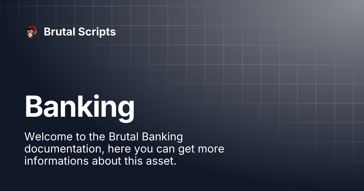 Banking | Brutal Scripts